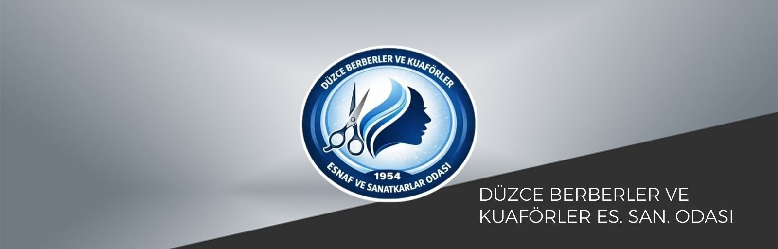 DÜZCE BERBERLER VE KUAFÖRLER ESNAF VE SANATKARLAR ODASI